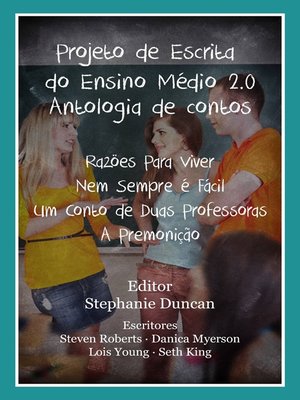 cover image of Projeto De Escrita Do Ensino Médio 2.0--Antologia De Contos